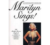 Marilyn Sings!: The Marilyn Monroe Songbook. Sheet Music for Piano, Vocal & Guitar(with Chord Boxes)
