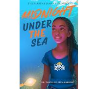 The Marina James Chronicles: Midnights Under the Sea
