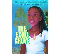 The Marina James Chronicles: The Echo Grove