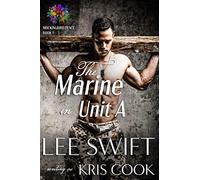 The Marine in Unit A (Mockingbird Place)