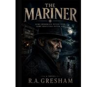 The Mariner (Mariner-The Drowned Cycle)
