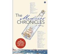 THE MARINERS’ CHRONICLES (Anthologies by people with shared experiences, professions, interests or lifestyles)