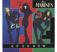 The Marines - Go Go Now / When I Dance With You [7" VINYL]