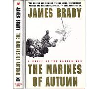 The Marines of Autumn: A Novel of the Korean War
