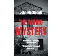 The Mario Mystery: A Dino Moretti Novel: 1 (The Cassiatorre Quartet)