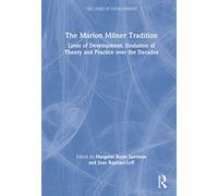 The Marion Milner Tradition – Lines of Development: Evolution of Theory and Practice – Routledge