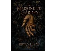 The Marionette Garden