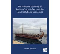 The Maritime Economy of Ancient Cyprus in Terms of the New Institutional Economics