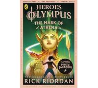 The Mark of Athena (Heroes of Olympus Book 3): (Heroes of Olympus)