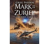 The Mark of Zuriel: The First Cabal