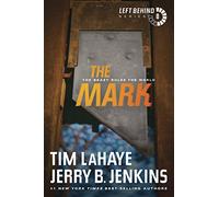 The Mark: The Beast Rules the World (Left Behind): 8