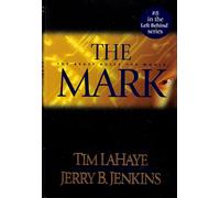 The Mark: the Beast Rules the World (Left Behind Series, No. 8)