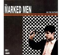The Marked Men - On The Outside [VINYL]