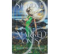 The Marked Ones: Sexy Mermaid Romance: A fairytale for adults (The Fairytail Saga)