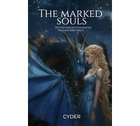 The marked souls: Het pad van licht en duister (Healian)