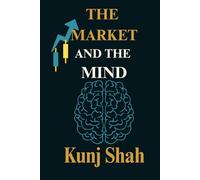 The Market and The Mind