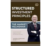 The Market Helmsman: Structured Investment Principles from Wall Street to the AI Era