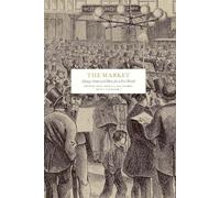 The Market: Money, States and Ideas for a Free World