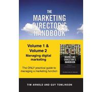 The Marketing Director's Handbook: Volumes 1 and 2 (The Marketing Director's Handbook Volumes 1)