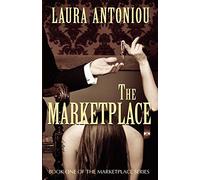 The Marketplace: Volume 1 (The Marketplace Series)