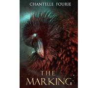 The Marking: A Burning Grasses novella (The Edge of Chaos)