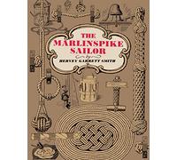 The Marlinspike Sailor (INTERNATIONAL MARINE-RMP)