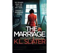 The Marriage: An absolutely jaw-dropping psychological thriller