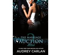 The Marriage Auction 2, Book Three: 3