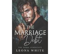 The Marriage Debt (The Roma Syndicate)