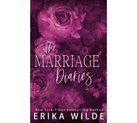 THE MARRIAGE DIARIES (Volumes #1 - #4)