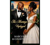 THE MARRIAGE LICENSE 2: UNPLUGGED