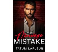The Marriage Mistake (The Vows We Keep)