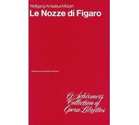 The Marriage of Figaro (Le Nozze di Figaro): Italian/English