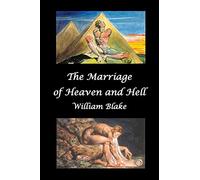 The Marriage of Heaven and Hell (Text and Facsimiles)