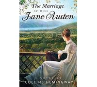 The Marriage of Miss Jane Austen: Volume I: Volume 1