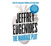 Jeffrey Eugenides – The Marriage Plot – Paperback (Apr-12-2012)