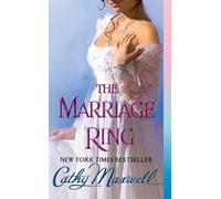 The Marriage Ring: 3 (Scandals and Seductions, 3)