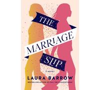 The Marriage Slip : A Novel