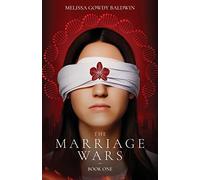 The Marriage Wars: Book One