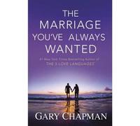 The marriage you've always wanted