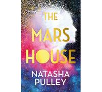The Mars House: A BBC Radio 2 Book Club Pick – Gollancz