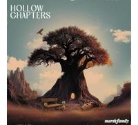 The Marsh Family - Hollow Chapters [VINYL]
