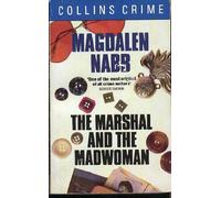 The Marshal and the Madwoman