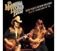 The Marshall Tucker - New Year's In New Orleans - Roll Up '78 And Light Up '79 [