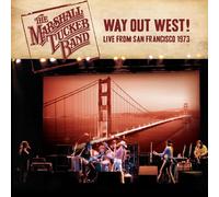The Marshall Tucker Band - Way Out West! Live From San Francisco 1973