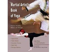 The Martial Artist's Book of Yoga