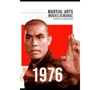 The Martial Arts Movies Almanac - 1976