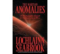 The Martian Anomalies: A Photographic Search for Intelligent Life on Mars