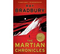 The Martian Chronicles (The Grand Master Editions)