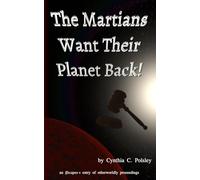 The Martians Want Their Planet Back! (Ifscapes)
